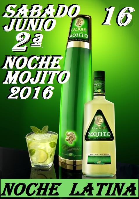 II Noche Mojito y Latina 2016